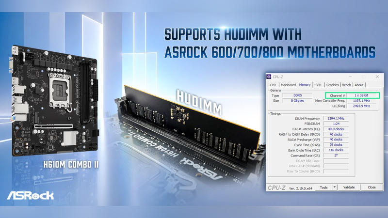 ASRock과 TeamGroup은 경제적인 컴퓨터를 위해 HUDIMM이라는 예산형 DDR5 모듈을 만들었습니다